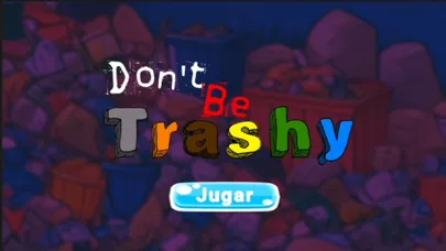 Don't Be Trashy应用截图